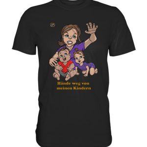 Kollektion Nihan - Design: Hände weg von meinen Kindern - Premium Shirt Unisex